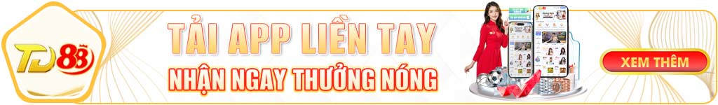 Khuyến mãi trang chủ td88 5